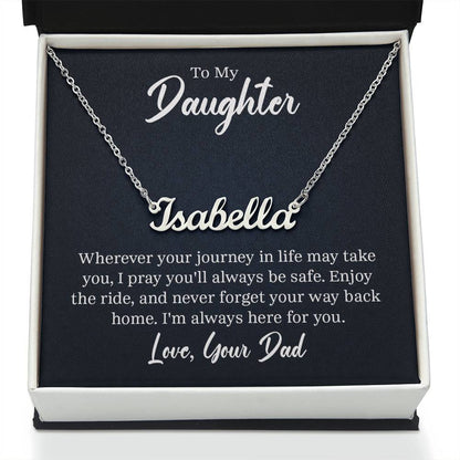 To my daughter, A Father's Love, Custom Name Neckless