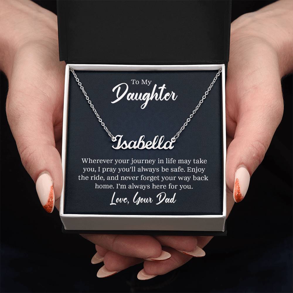 To my daughter, A Father's Love, Custom Name Neckless