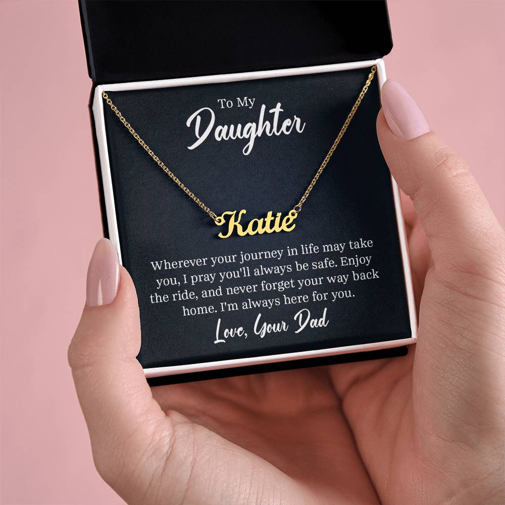 To my daughter, A Father's Love, Custom Name Neckless