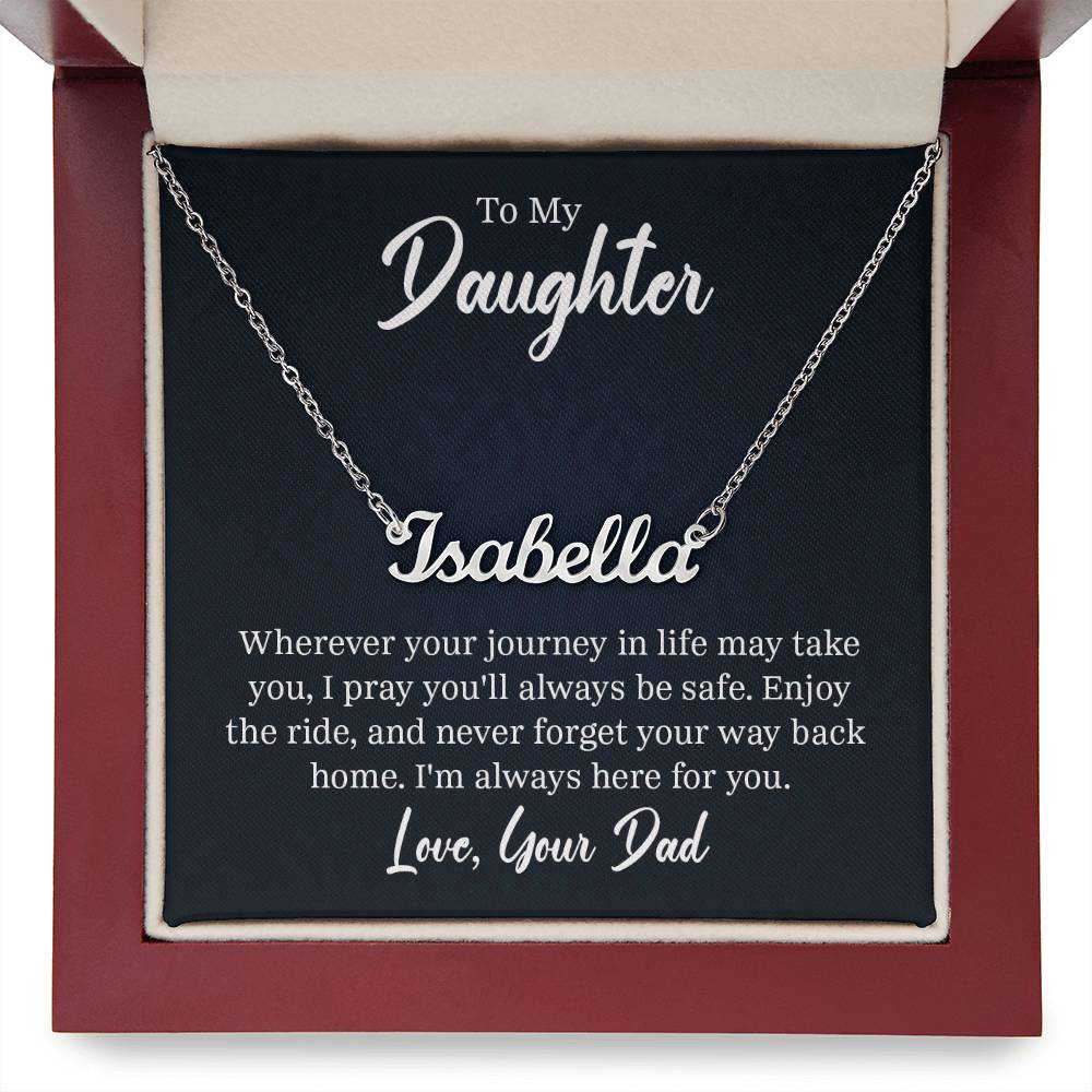 To my daughter, A Father's Love, Custom Name Neckless