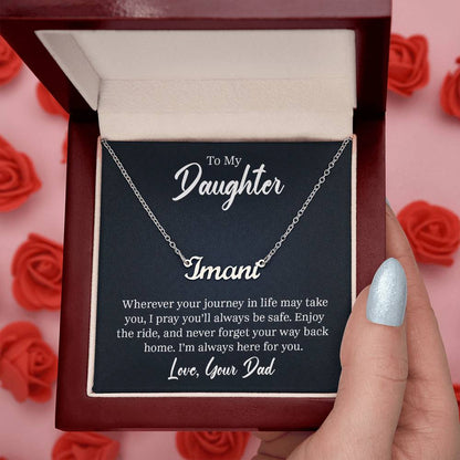 To my daughter, A Father's Love, Custom Name Neckless